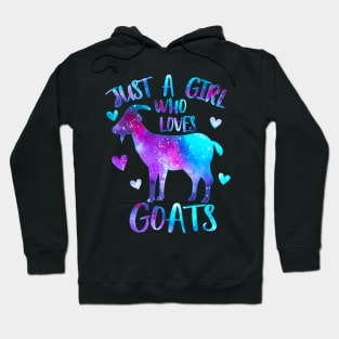 Just a girl who loves Goats Hoodie